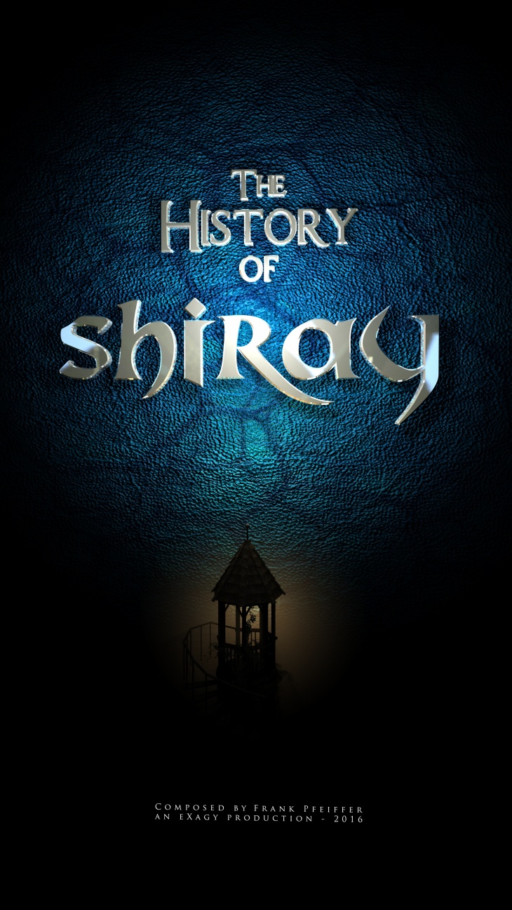 The History of Shiray